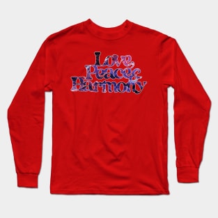 Love, Peace & Harmony (var1) Long Sleeve T-Shirt